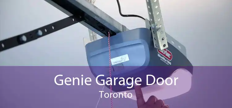 Genie Garage Door Toronto